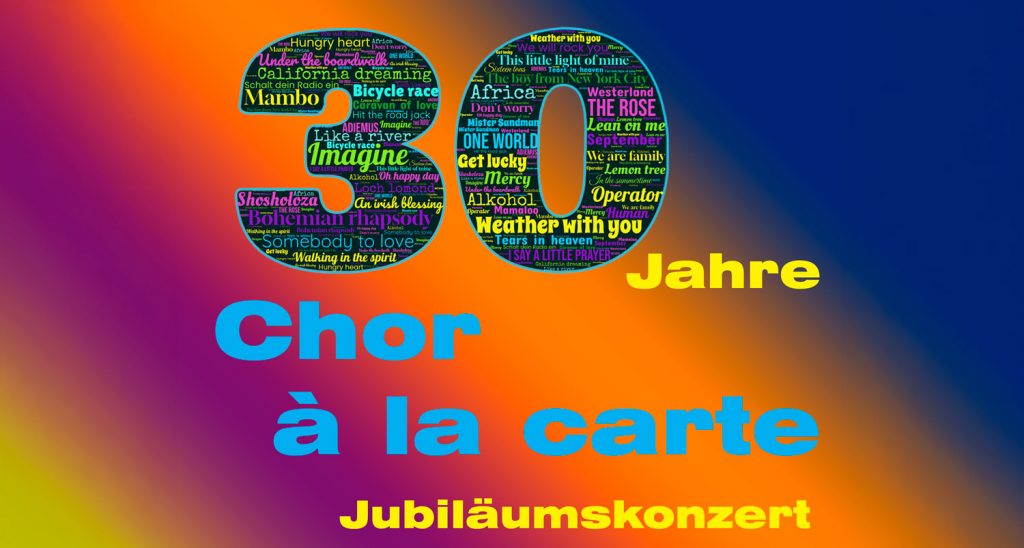 Chor à la carte – Jubiläumskonzert 2026